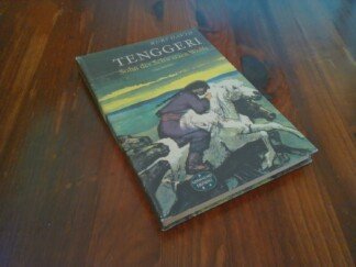 Tenggeri – Sohn des Schwarzen Wolfes - Spannend erzählt Band 83