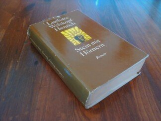 Stein mit Hörnern. Roman. Gesammelte Werke in Einzelausgaben. Das Blut des Adlers Band 3.