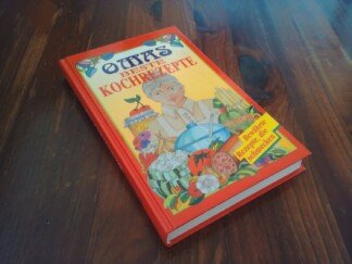 Omas beste Kochrezepte