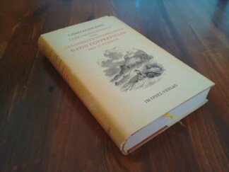 David Copperfield. Lebensgeschichte und gesammelte Erfahrungen David Copperfields des Jüngeren. Erster (I,1.) Band
