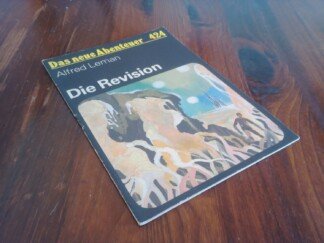 Die Revision - Das neue Abenteuer Heft 424