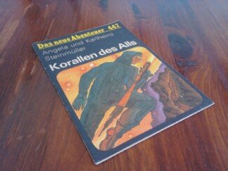 Korallen des Alls. Wissenschaftlich-phantastische Erzählung. (Das neue Abenteuer 447).