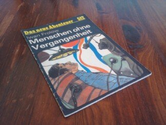 Menschen ohne Vergangenheit - das neue abenteuer 512