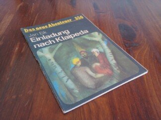 Einladung nach Klaipeda - Das neue Abenteuer 356.