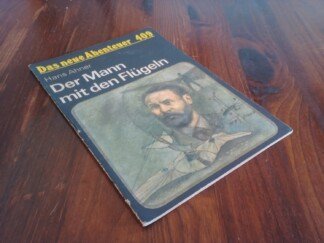 Der Mann mit den Flügeln. Das neue Abenteuer: 409