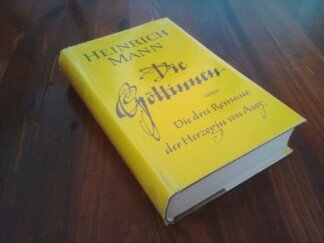 Die Göttinnen oder Die drei Romane der Herzogin von Assy