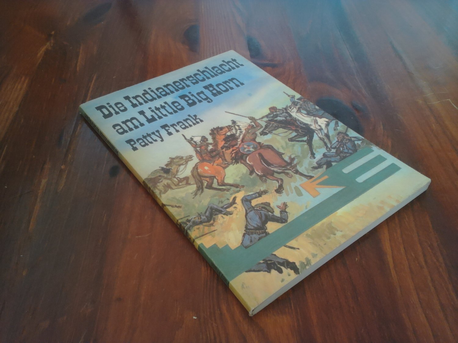 Die Indianerschlacht am Little Big Horn. Mit Illustrationen von Gerhard Goßmann und Fotos.