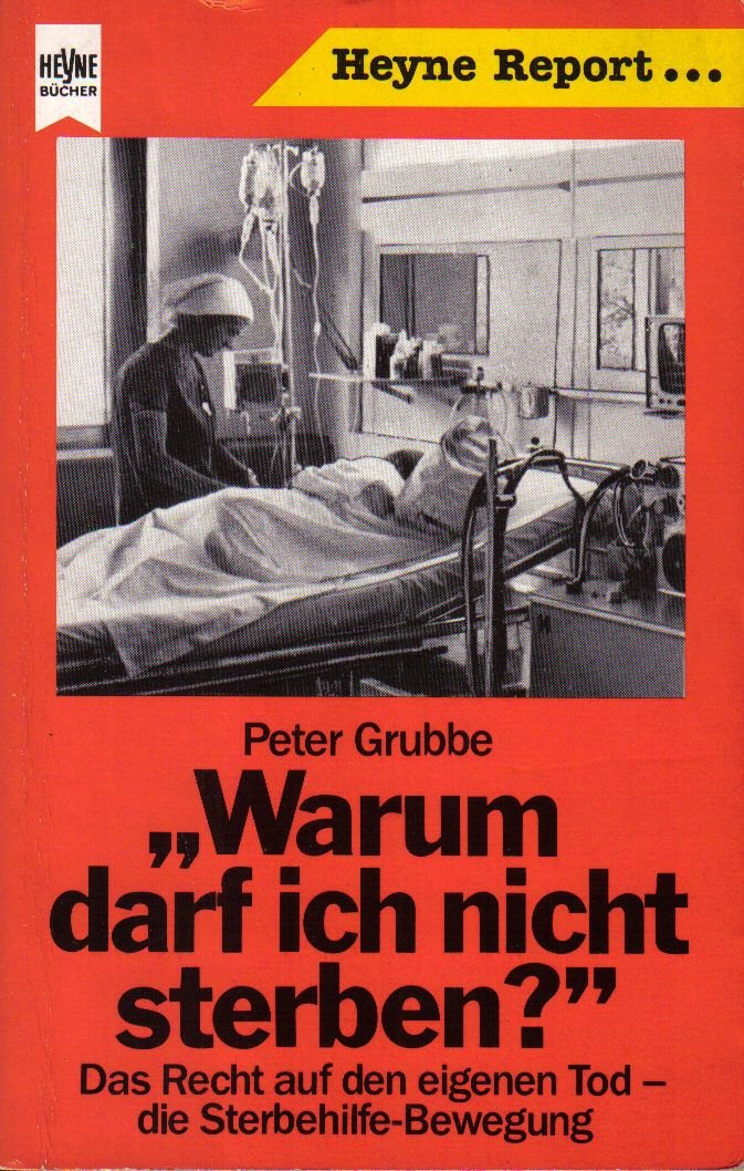 Warum darf ich nicht sterben?
