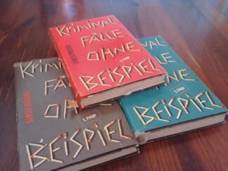 Kriminalfälle ohne Beispiel, 1., 2. und 3. Folge