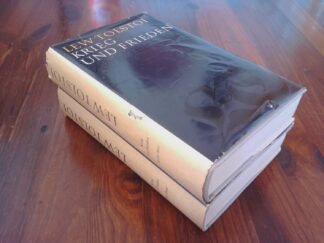 Krieg und Frieden - Erster Band (Erstes und Zweites Buch) und Zweiter Band (1., 2., 3. und 4. Buch)