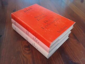 Der Leidensweg. Alle 3 Bände 3. Auflage 1977, 1. Buch: Die Schwestern / 2. Buch: Das Jahr Achtzehn / 3.Buch: TrüberMorgen Aus dem Russischen von Maximilian Schick. Mit einem Nachwort von Ralf Schröder.