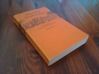 Deutsche Heldensagen. Nacherzählt von Gretel und Wolfgang Hecht. Einbandgestaltung von Ulrike und Andreas Weißgerber.