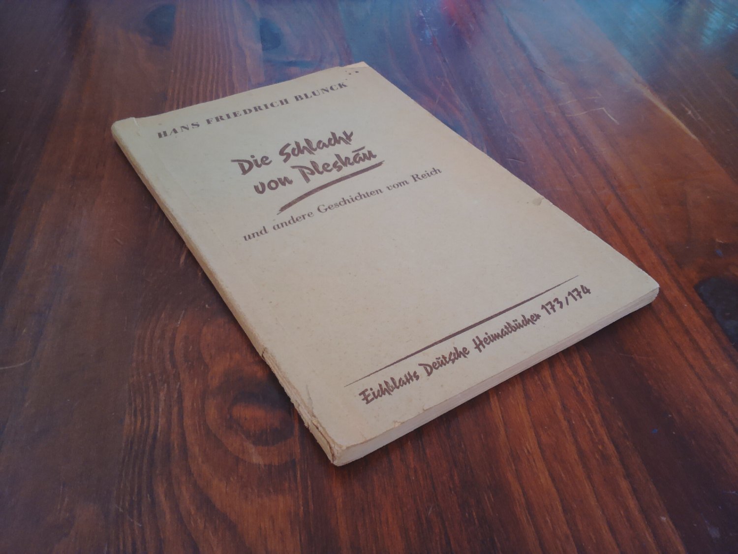 Die Schlacht von Pleskau und andere Geschichten vom Reich - Heimatbücher 173/174