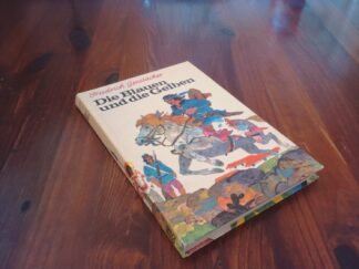 Die Blauen und die Gelben