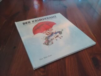 Der Krimskrams – [ein Märchen]