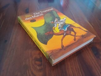 Die Trommel des Mahdi - Spannend erzählt - Band 113