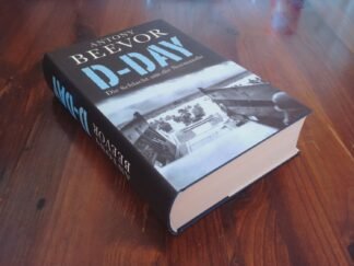 D-Day. Die Schlacht um die Normandie.