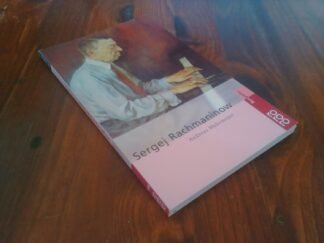 Sergej Rachmaninow mit Selbstzeugnissen und Bilddokumenten