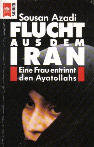 Flucht aus dem Iran.
