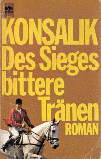 Des Sieges bittere Tränen