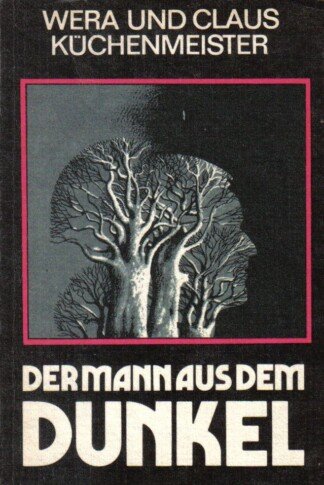 Der Mann aus dem Dunkel