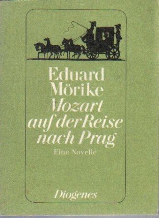 Mozart auf der Reise nach Prag. Krisenbibliothek der Weltliteratur.