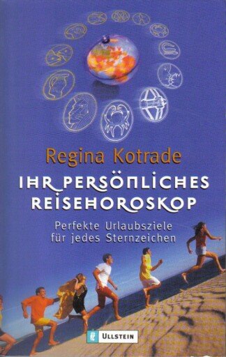 Ihr persönliches Reisehoroskop.