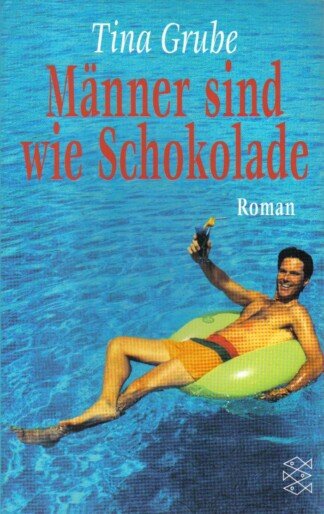Männer sind wie Schokolade. Sonderausgabe.