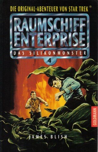Raumschiff Enterprise - 4 - Das Silikonmonster