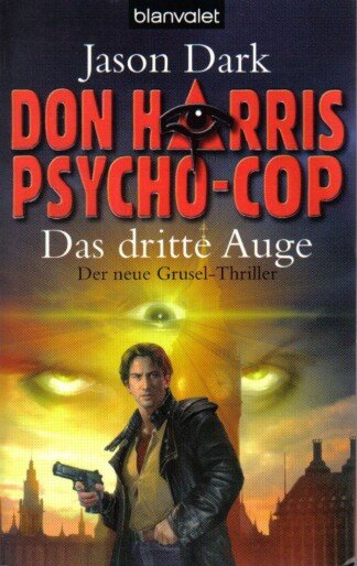 Don Harris, Psycho-Cop. Das dritte Auge