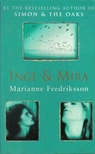 Inge and Mira.