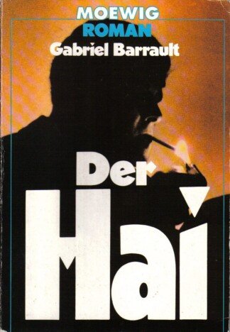 Der Hai.