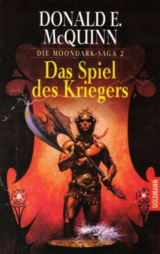 Die Moondark- Saga 2. Das Spiel des Kriegers.