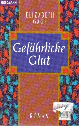 Gefährliche Glut.