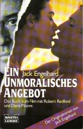 Ein unmoralisches Angebot.