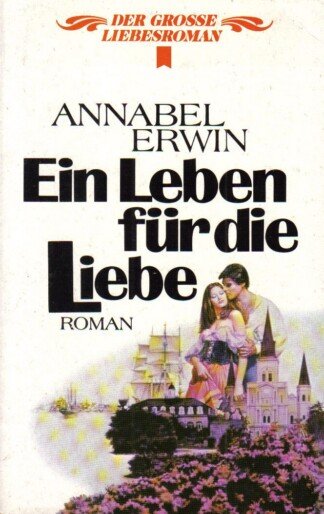 Ein Leben für die Liebe.