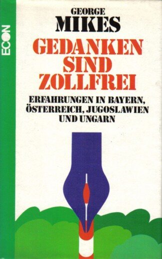 Gedanken sind zollfrei.