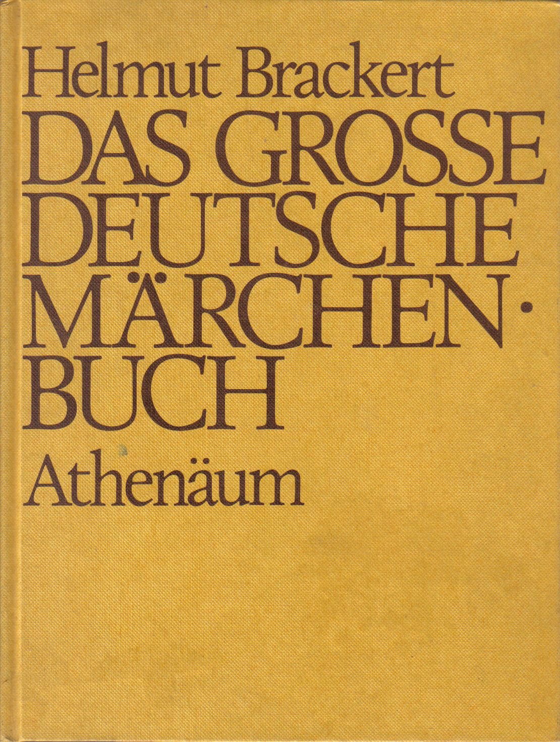 Das große deutsche Märchenbuch.