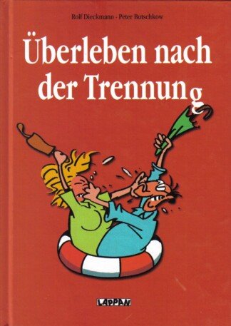 Überleben nach der Trennung.