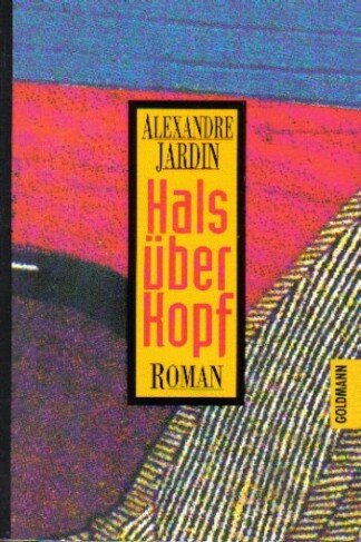 Hals über Kopf.