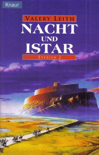 Everien 2. Nacht und Istar.