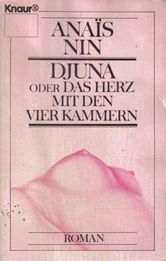 Djuna oder Das Herz mit den vier Kammern.