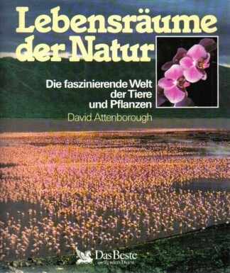 Lebensräume der Natur.