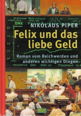 Felix und das liebe Geld.
