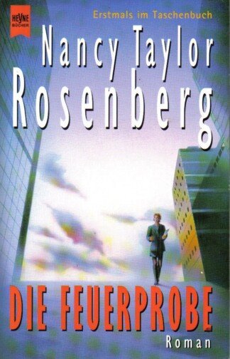 Die Feuerprobe.