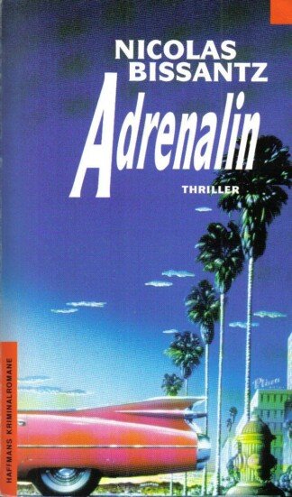 Adrenalin.