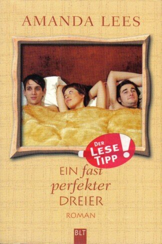 Ein fast perfekter Dreier