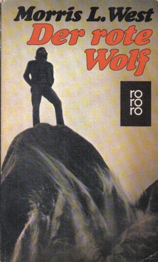 Der rote Wolf.