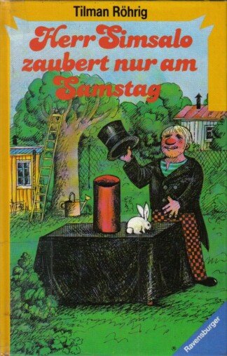 Herr Simsalo zaubert nur am Samstag