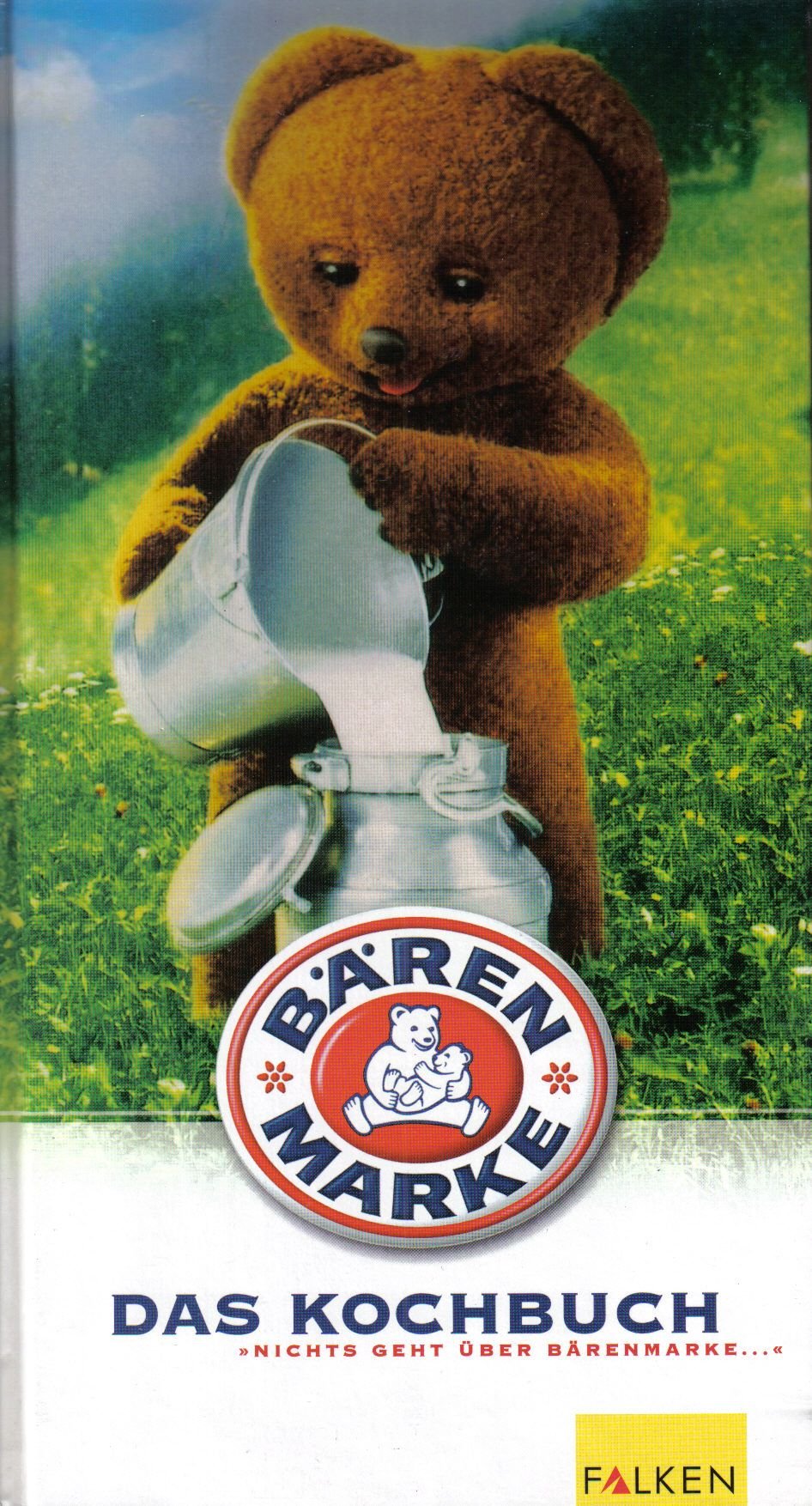 Bärenmarke. Das Kochbuch.